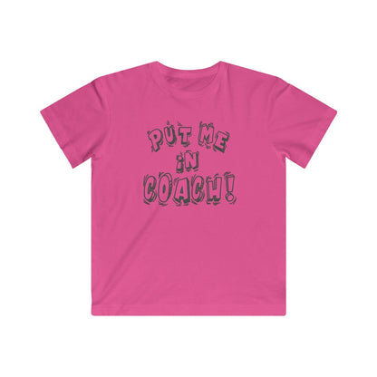 Put Me in Coach! - Kids Jersey Tee