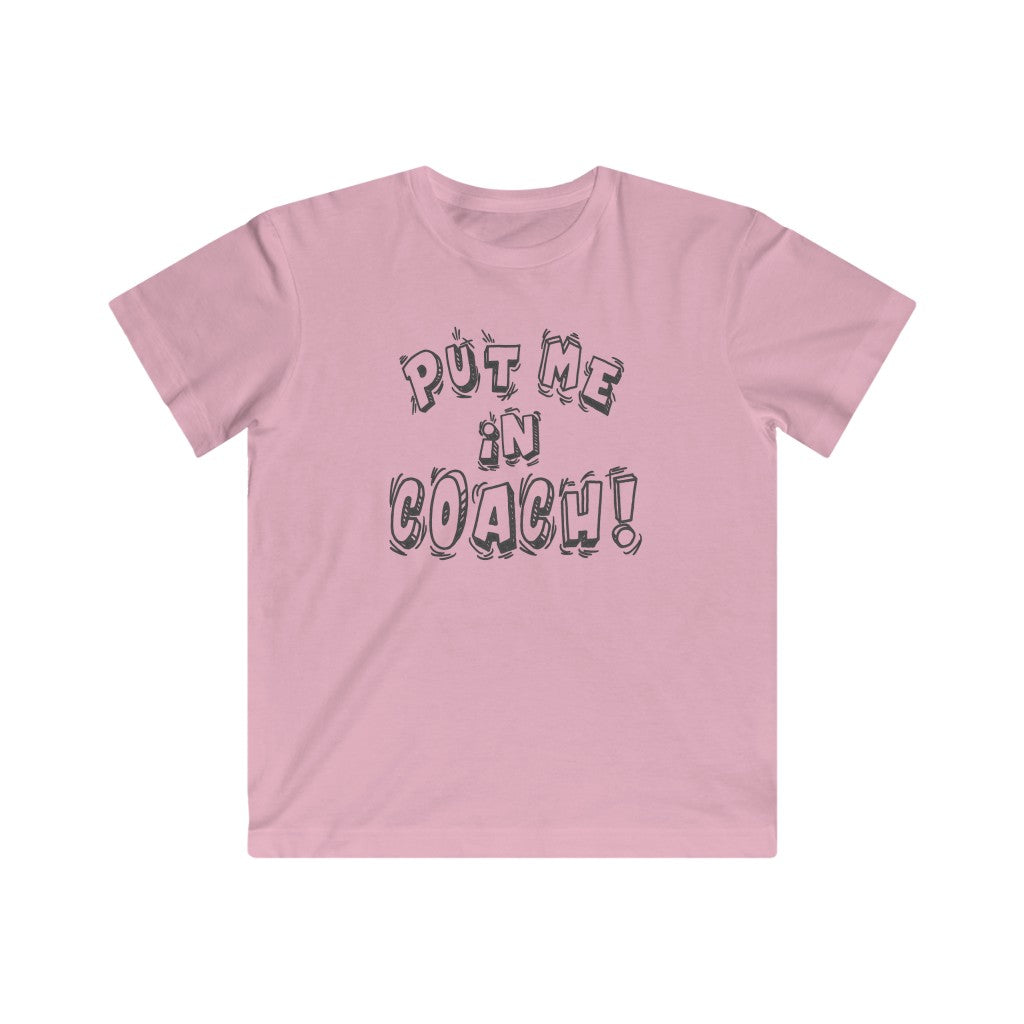 Put Me in Coach! - Kids Jersey Tee